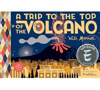 A Trip To the Top of the Volcano with Mouse: TOON Level 1 (Trips with Mouse)