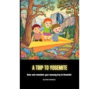 A Trip to Yosemite: A friendly bear waving with Yosemite Valley in the background, featuring Half Dome and a waterfall.