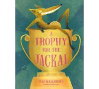 A Trophy for the Jackal