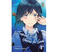 A Tropical Fish Yearns for Snow, Vol. 4 – Simon & Schuster