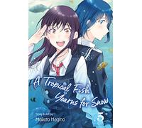 A Tropical Fish Yearns for Snow – Vol. 5 – Simon & Schuster