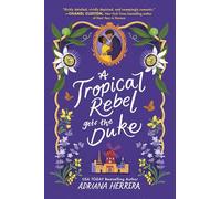 A Tropical Rebel Gets the Duke: 3 (Las Leonas)