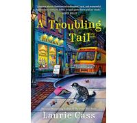 A Troubling Tail: 11 (A Bookmobile Cat Mystery)