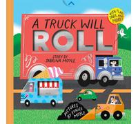 A Truck Will Roll (A Hello!Lucky Hands-On Book) : An Interactive Board Book