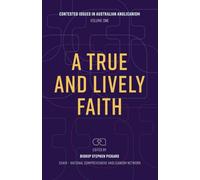 A True and Lively Faith