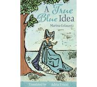 A True Blue Idea