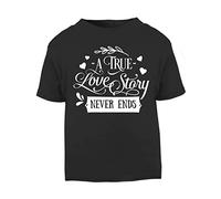 A True Love Story Never Ends [Style one] (Romantic Quotes for Couples, Anniversary) Short Sleeve Cotton Toddler t Shirt, 2-3 Years, Black
