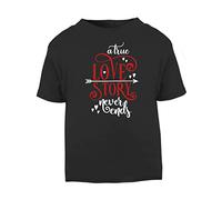 A True Love Story Never Ends [Style Two] (Romantic Quotes for Couples, Anniversary) Short Sleeve Cotton Toddler t Shirt, 1-2 Years, Black