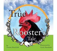 A True Rooster's Tale