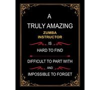 A TRULY AMAZING VENTURE CAPITAL ANALYST IS HARD TO FIND DIFFICULT TO PART WITH AND IMPOSSIBLE TO FORGET: ZUMBA INSTRUCTOR appreciation gifts lined notebook journal diary 120 pages 8.5 x 11 gift idea