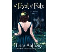 A Tryst of Fate: 45 (The Xanth Novels)
