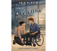 A tu ritmo: Romance LGTBI (Ruedas y Alas)