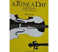 A TUNE A DAY FOR CELLO BOOK ONE VLC: Book 1: Written by Various, 1997 Edition, Publisher: Boston Music [Paperback]