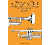 A Tune A Day For Trumpet Or Cornet Book One