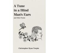 A Tune In a Blind Man's Ears
