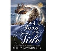 A Turn of the Tide: 3 (A Stitch in Time)