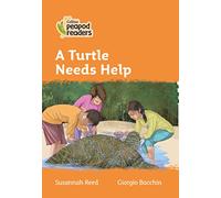 A Turtle Needs Help: Level 4 (Collins Peapod Readers)