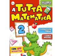 A Tutta Matematica Vol.2: Stupisci Compagni e Maestre Imparando la Matematica in Modo Semplice e Divertente Come mai Fatto a Scuola | Include App ... (Libri di Attività per Bambini Intelligenti)