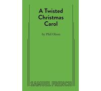 A Twisted Christmas Carol
