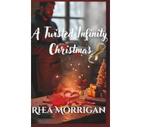 A Twisted Infinity Christmas