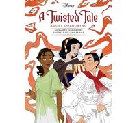 A Twisted Tale: Adult Colouring Book (Disney)