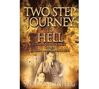 A Two Step Journey to Hell