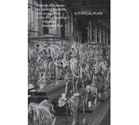 A-Typical Plan: Projects and Essays on Identity, Flexibility and Atmosphere in the Office