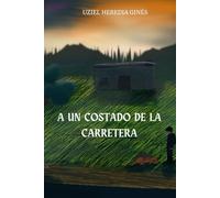 A UN COSTADO DE LA CARRETERA