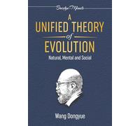 A Unified Theory of Evolution: (3rd Edition)