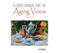 A User's Manual for the Aging Voice