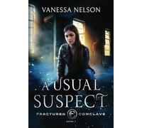 A Usual Suspect: Fractured Conclave - Book 1