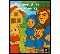 A Vagabond & The Mighty Judites