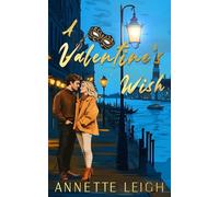 A Valentine's Wish (Three Wishes)