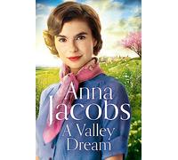 A Valley Dream: Book 1 in the uplifting new Backshaw Moss series (Backshaw Moss)