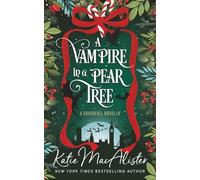 A Vampire in a Pear Tree (Ravenfall Dark Ones)