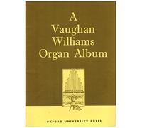 A Vaughan Williams Organ Album