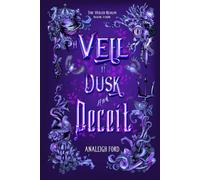 A Veil of Dusk and Deceit (The Veiled Realm)