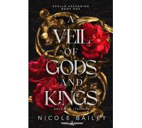 a veil of gods and kings