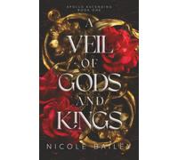A Veil of Gods and Kings: Apollo Ascending Book 1