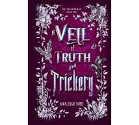 A Veil of Truth and Trickery (The Veiled Realm)