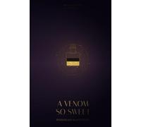 A Venom So Sweet: A 10-Book Gothic Romantasy Series (The Venom Apothecary)