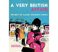 A Very British Affair: The Best of Classic Romance Comics
