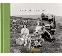 A Very British Picnic (Vintage Britain 11)