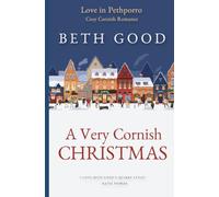 A Very Cornish Christmas (Love in Pethporro: Cosy Cornish Romance)