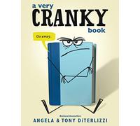 A Very Cranky Book: Metafictional Picture Book for Kids