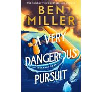 A Very Dangerous Pursuit