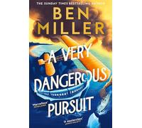 A Very Dangerous Pursuit: An unforgettable debut novel from the bestselling author, director and comedian: Book 1 (The Richard Hannay Adventures)