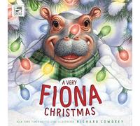 A Very Fiona Christmas (A Fiona the Hippo Book)