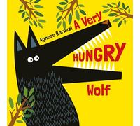 Very Hungry Wolf, A