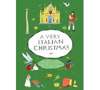 A Very Italian Christmas: The Greatest Italian Holiday Stories of All Time: 3 (Very Christmas, 3)